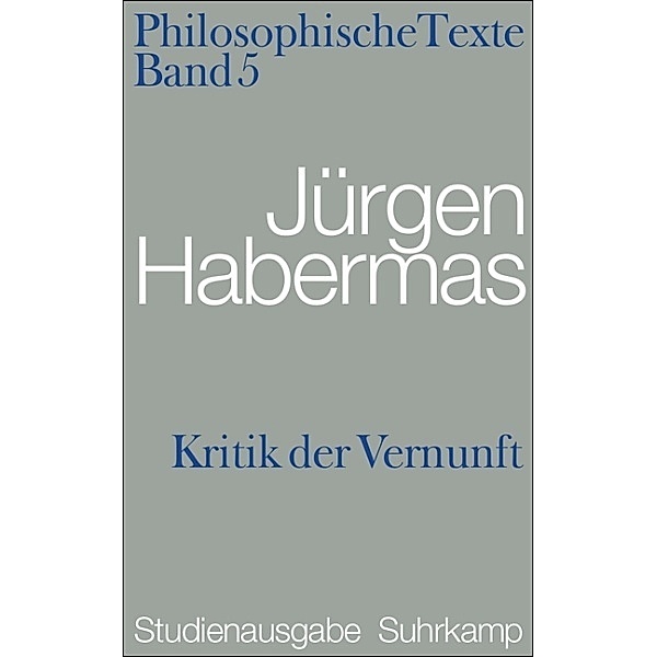 Kritik der Vernunft, Jürgen Habermas