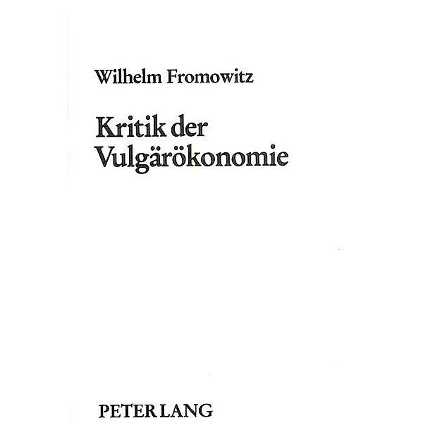 Kritik der Vulgärökonomie, R. Farsky