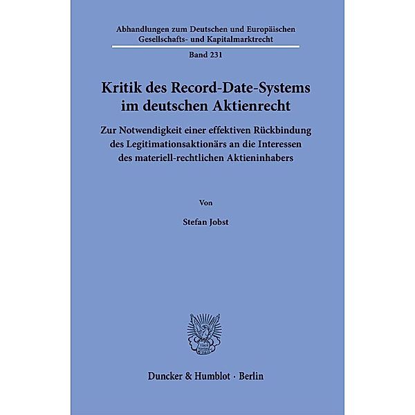 Kritik des Record-Date-Systems im deutschen Aktienrecht., Stefan Jobst