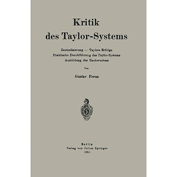 Kritik des Taylor-Systems, Gustav Frenz