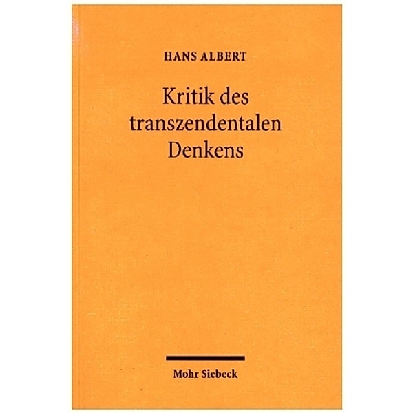 Kritik des transzendentalen Denkens, Hans Albert