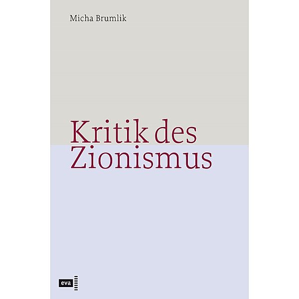 Kritik des Zionismus, Micha Brumlik