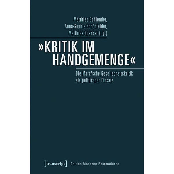 »Kritik im Handgemenge« / Edition Moderne Postmoderne