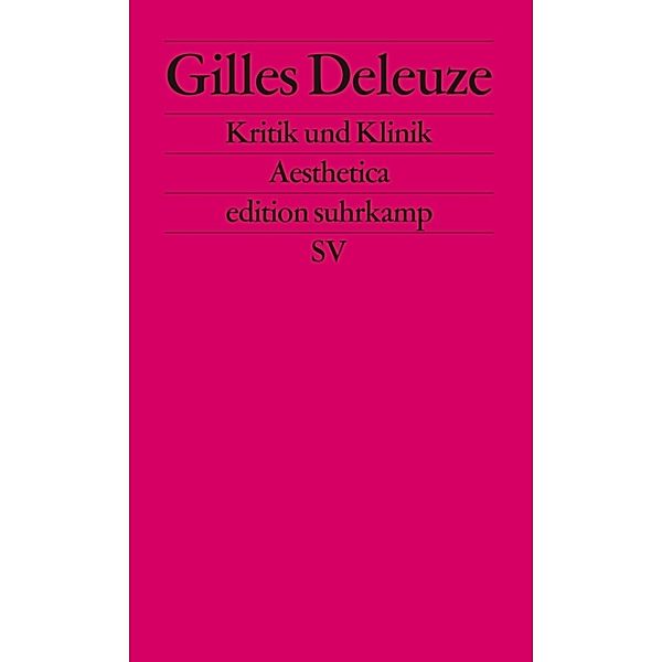 Kritik und Klinik, Gilles Deleuze