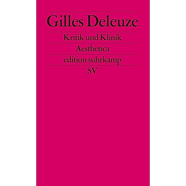 Kritik und Klinik, Gilles Deleuze