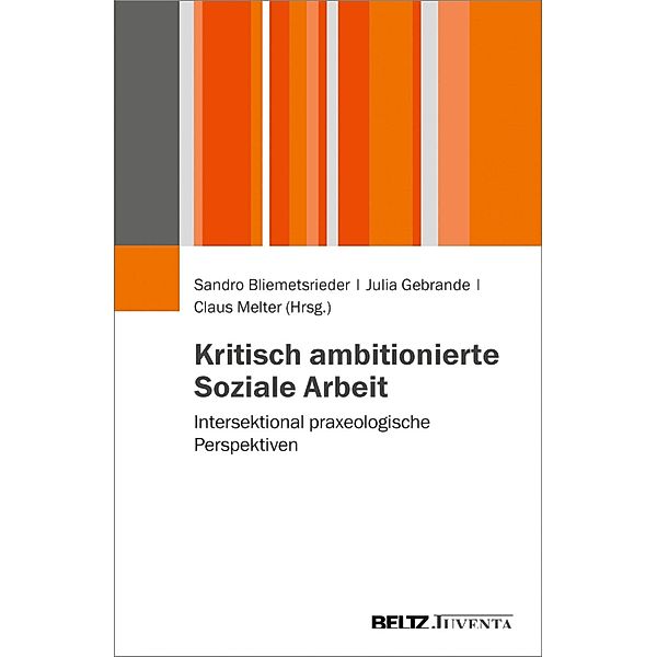 Kritisch ambitionierte Soziale Arbeit