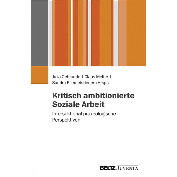 Kritisch ambitionierte Soziale Arbeit