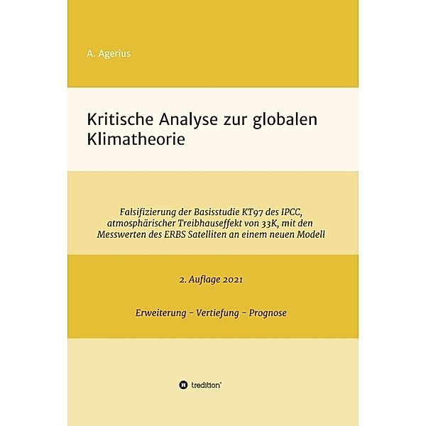 Kritische Analyse zur globalen Klimatheorie, A. Agerius