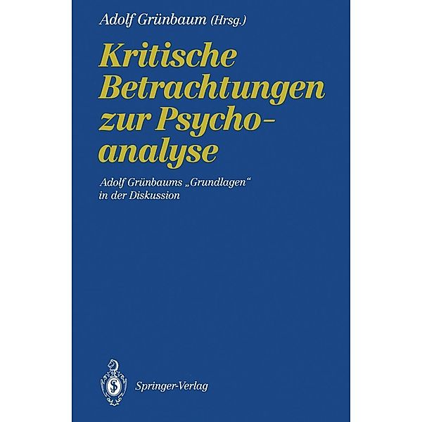 Kritische Betrachtungen zur Psychoanalyse