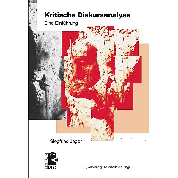 Kritische Diskursanalyse / Edition DISS Bd.32, Siegfried Jäger