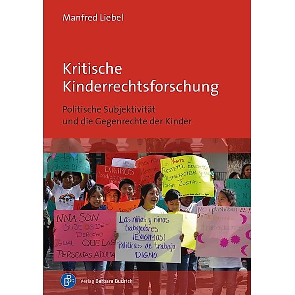 Kritische Kinderrechtsforschung, Manfred Liebel