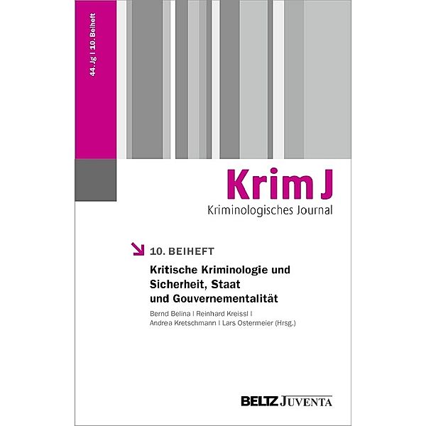 Kritische Kriminologie & Sicherheit, Staat und Gouvernementalität