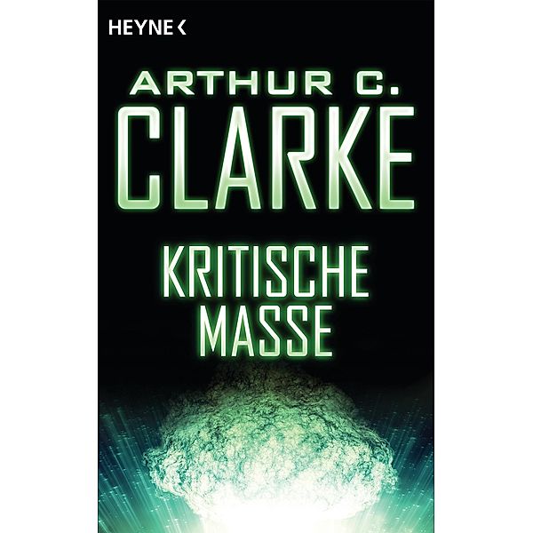 Kritische Masse, Arthur C. Clarke