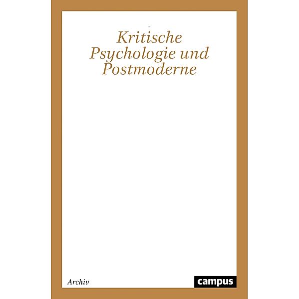 Kritische Psychologie und Postmoderne / Campus Forschung Bd.789, Martin J. Jandl