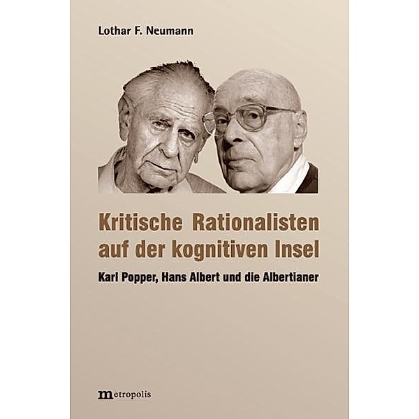 Kritische Rationalisten auf einer kognitiven Insel, Lothar F. Neumann