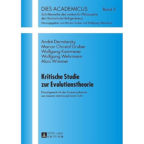 Kritische Studie zur Evolutionstheorie, Derndarsky Andre Derndarsky