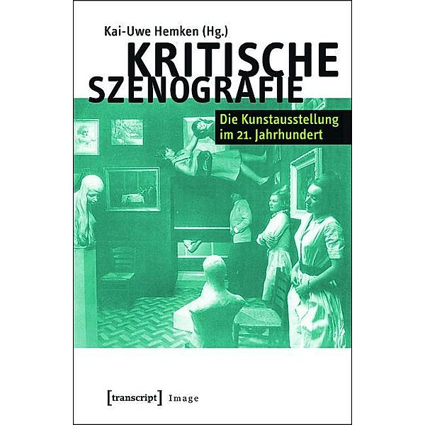 Kritische Szenografie / Image Bd.64