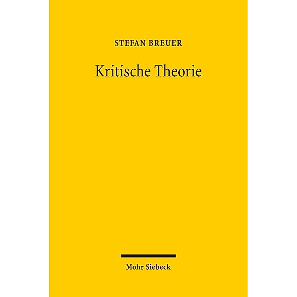 Kritische Theorie, Stefan Breuer
