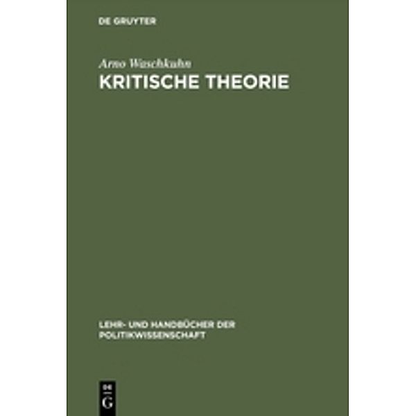 Kritische Theorie, Arno Waschkuhn