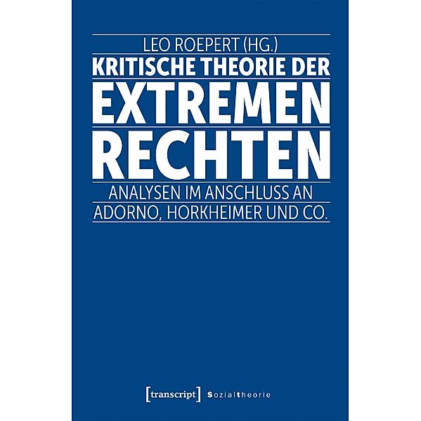 Kritische Theorie der extremen Rechten / Sozialtheorie