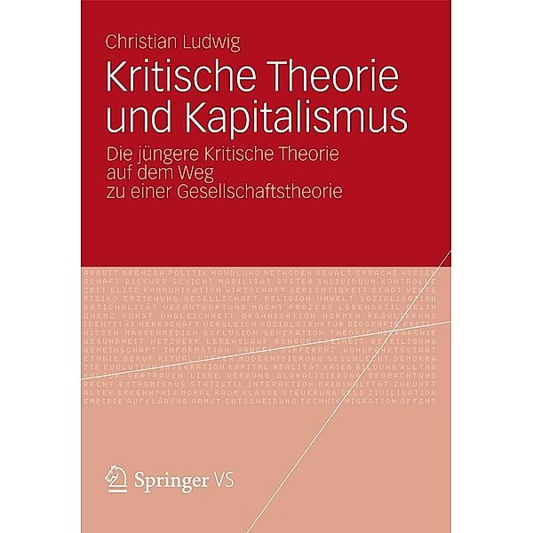 Kritische Theorie und Kapitalismus, Christian Ludwig