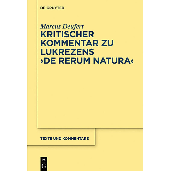 Kritischer Kommentar zu Lukrezens De rerum natura, Marcus Deufert
