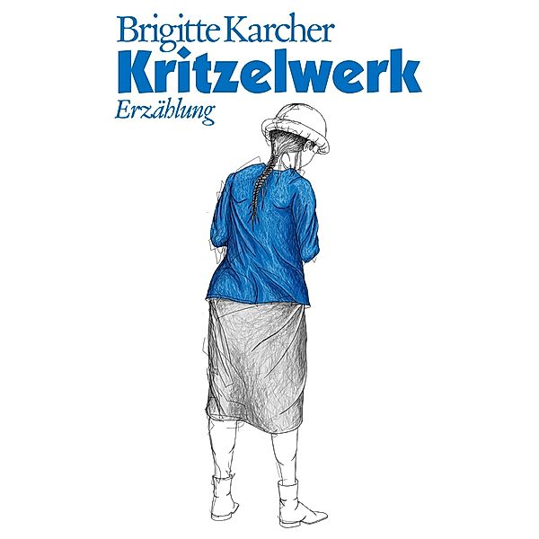 Kritzelwerk, Brigitte Karcher