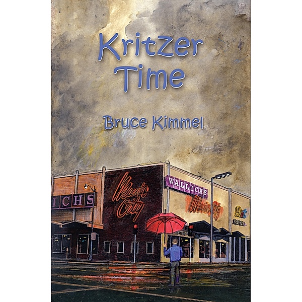 Kritzer Time, Bruce Kimmel
