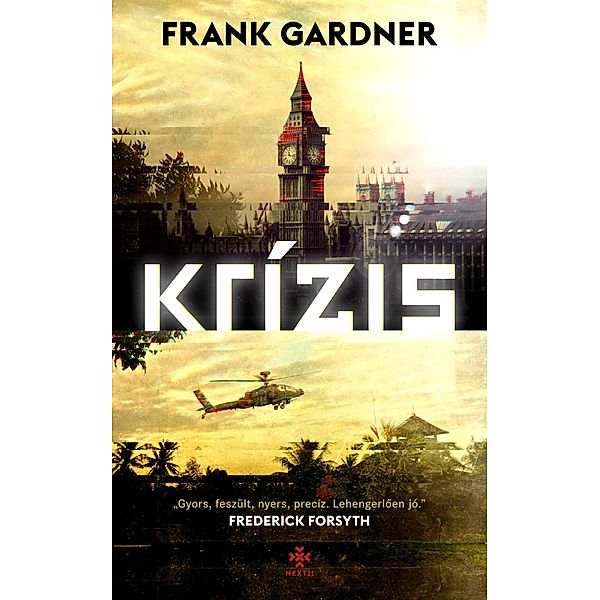 Krízis, Frank Gardner