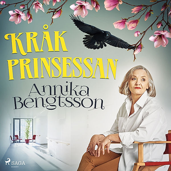 Kråkprinsessan - 1 - Kråkprinsessan, Annika Bengtsson