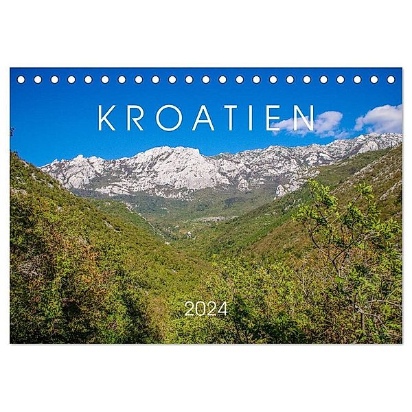 Kroatien 2024 (Tischkalender 2024 DIN A5 quer), CALVENDO Monatskalender, Sarah Seefried