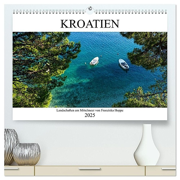 Kroatien - Landschaften am Mittelmeer (hochwertiger Premium Wandkalender 2025 DIN A2 quer), Kunstdruck in Hochglanz, Calvendo, Franziska Hoppe