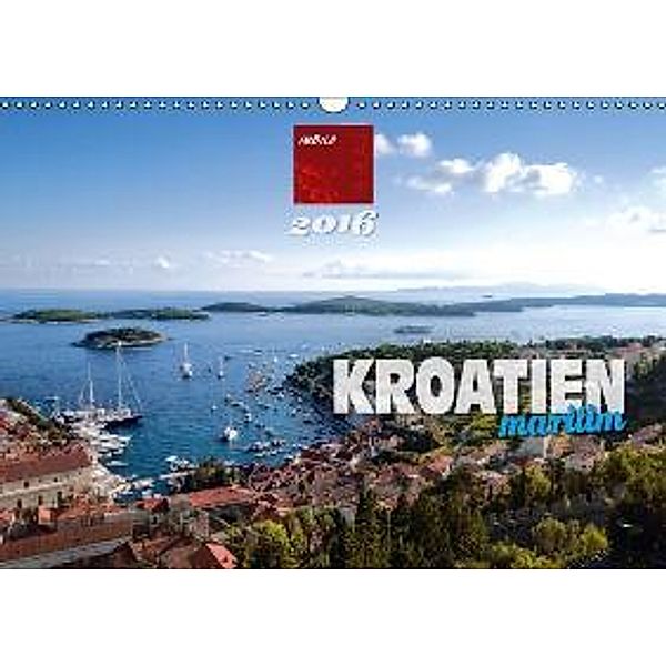 Kroatien maritim (Wandkalender 2016 DIN A3 quer), imBild VERLAG Elsterwerda