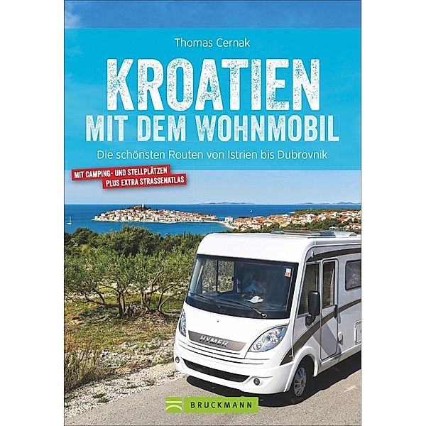 Kroatien mit dem Wohnmobil, Thomas Cernak