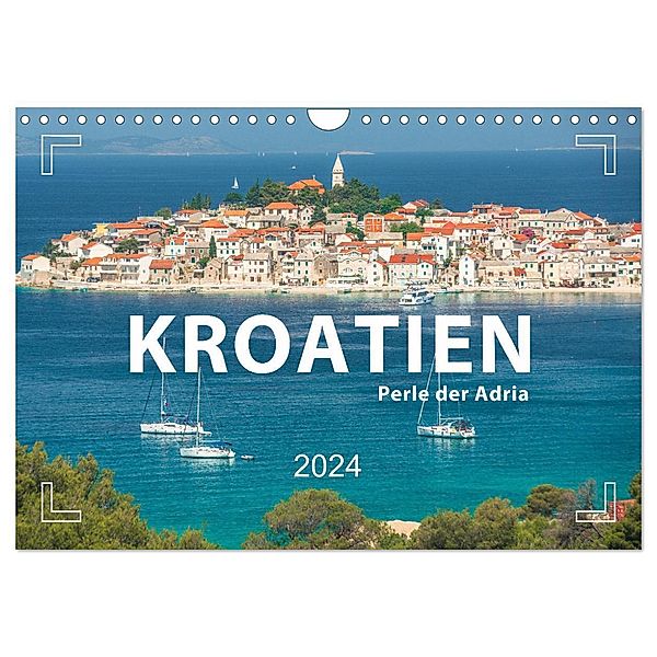 KROATIEN - Perle der Adria (Wandkalender 2024 DIN A4 quer), CALVENDO Monatskalender, Mario Weigt