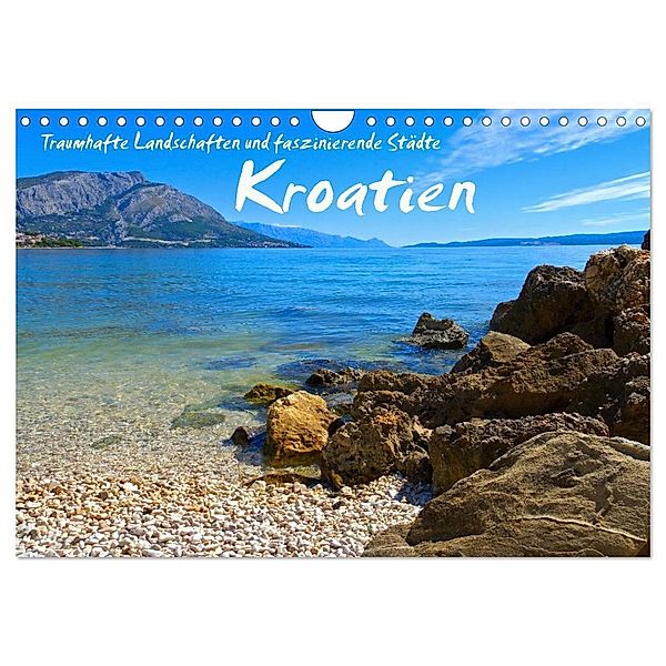 Kroatien - Traumhafte Landschaften und faszinierende Städte (Wandkalender 2024 DIN A4 quer), CALVENDO Monatskalender, LianeM