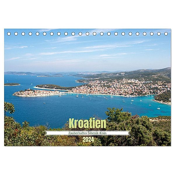 Kroatien - Zauberhaftes Sibenik-Knin (Tischkalender 2024 DIN A5 quer), CALVENDO Monatskalender, pixs:sell