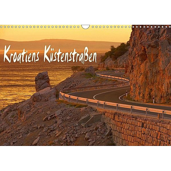 Kroatiens Küstenstraßen (Wandkalender 2021 DIN A3 quer), LianeM