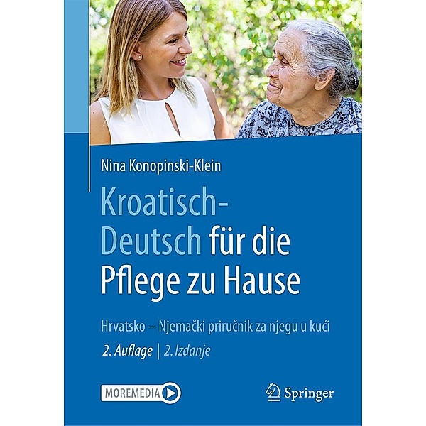 Kroatisch - Deutsch für die Pflege zu Hause, Nina Konopinski-Klein