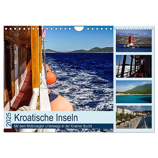Kroatische Inseln - Mit dem Motorsegler unterwegs in der Kvarner Bucht (Wandkalender 2025 DIN A4 quer), CALVENDO Monatskalender, Calvendo, Silke Liedtke Reisefotografie