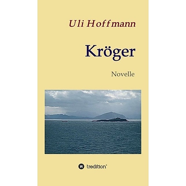 Kröger, Uli Hoffmann