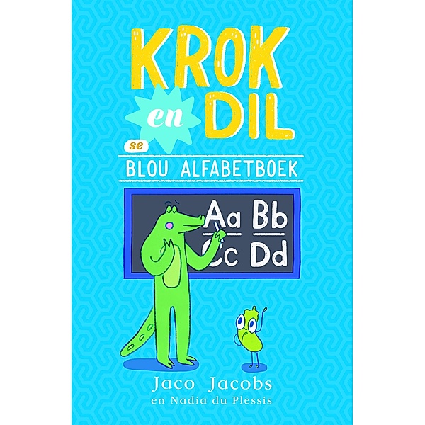 Krok en Dil se Blou Alfabetboek, Jaco Jacobs