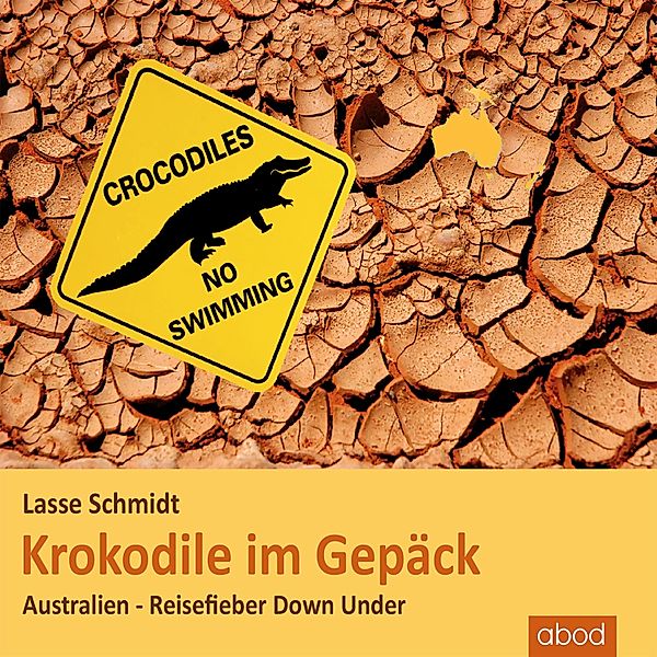 Krokodile im Gepäck, Lasse Schmidt