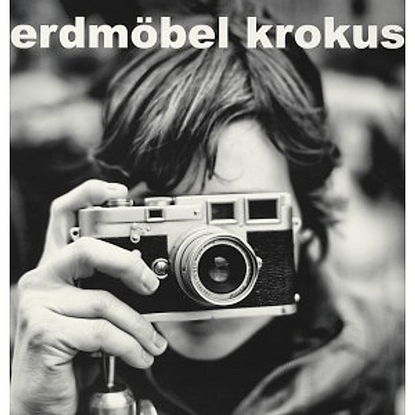Krokus (Vinyl), Erdmöbel