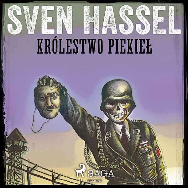 Królestwo Piekieł, Sven Hassel