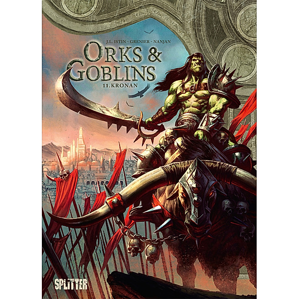 Kronan / Orks & Goblins Bd.11, Jean-Luc Istin