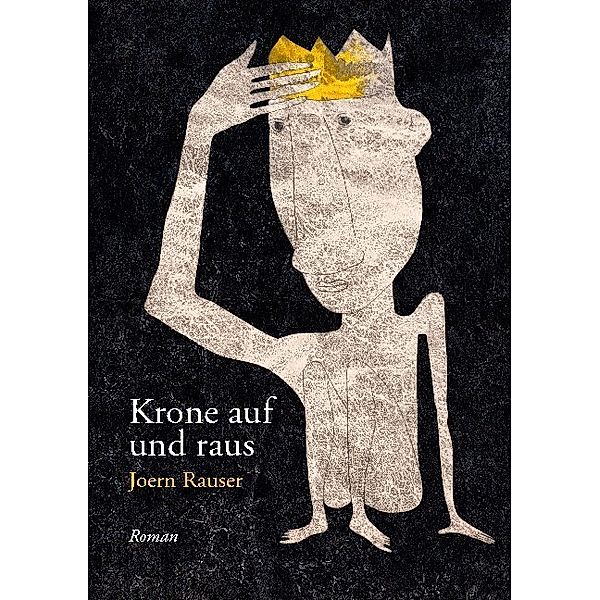 Krone auf und raus, Joern Rauser