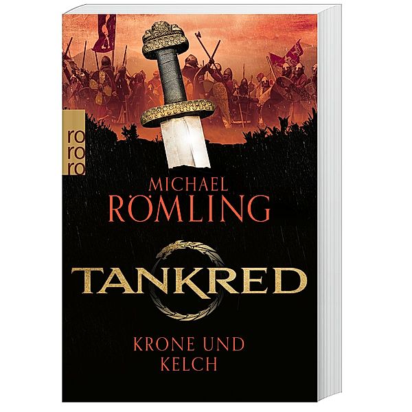 Krone und Kelch / Tankred Bd.3, Michael Römling