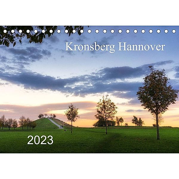 Kronsberg Hannover (Tischkalender 2023 DIN A5 quer), Kai Buddensiek