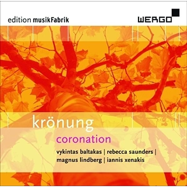 Kronung-Coronation, Ensemble Musikfabrik